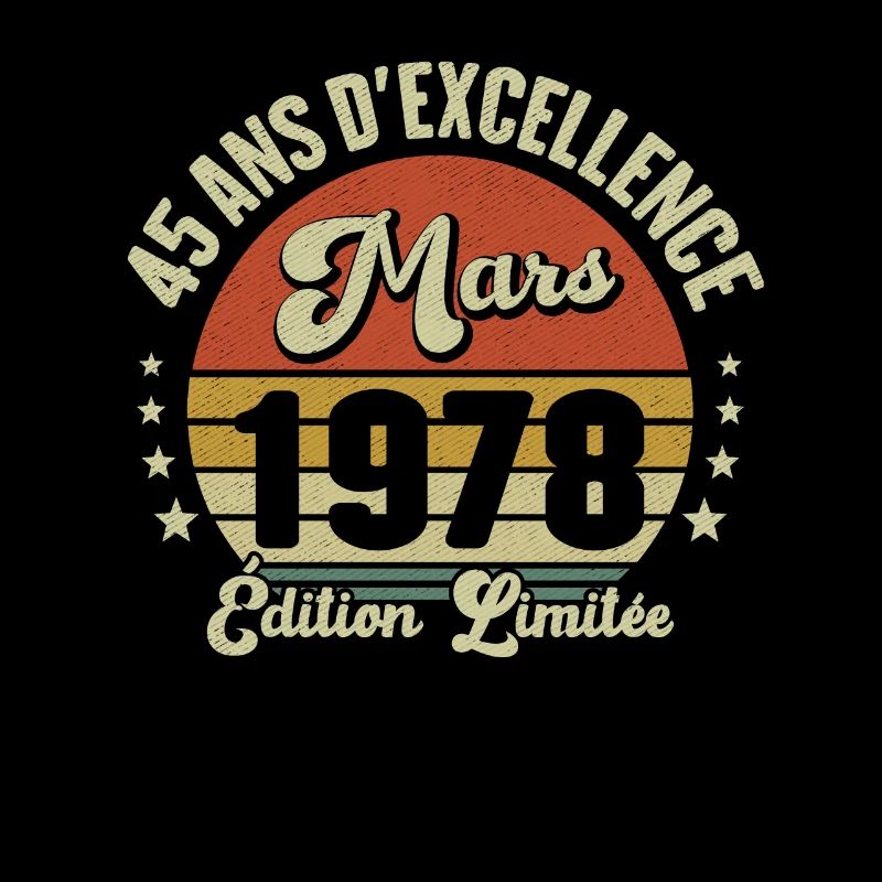 45 Ans D'excellence Mars 1978 Édition Limitée