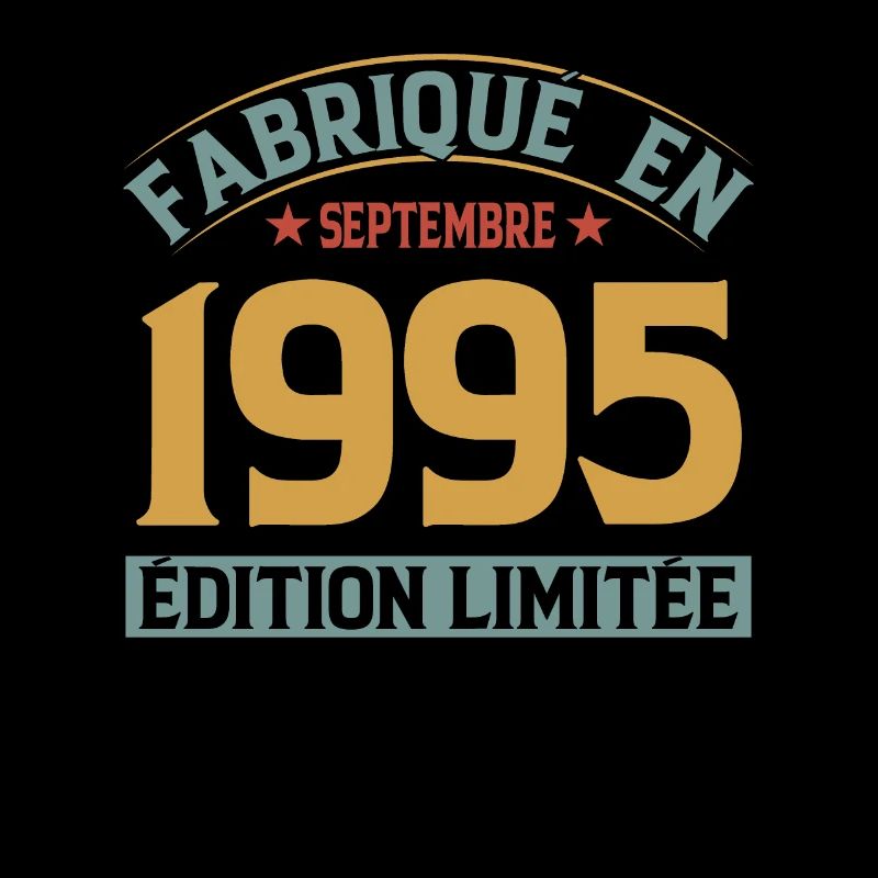 Fabriqué En Septembre 1995 Édition Limitée
