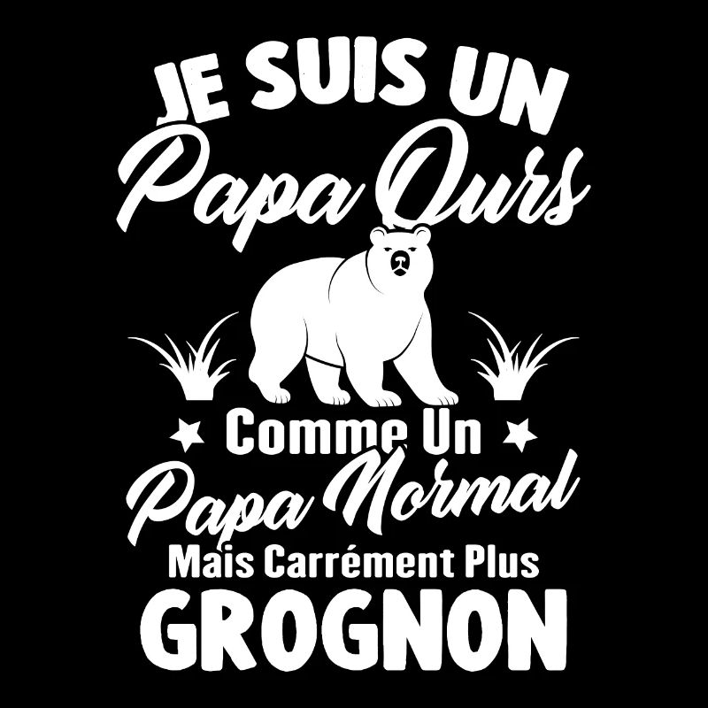 Je suis un papa ours c'est comme un papa normal