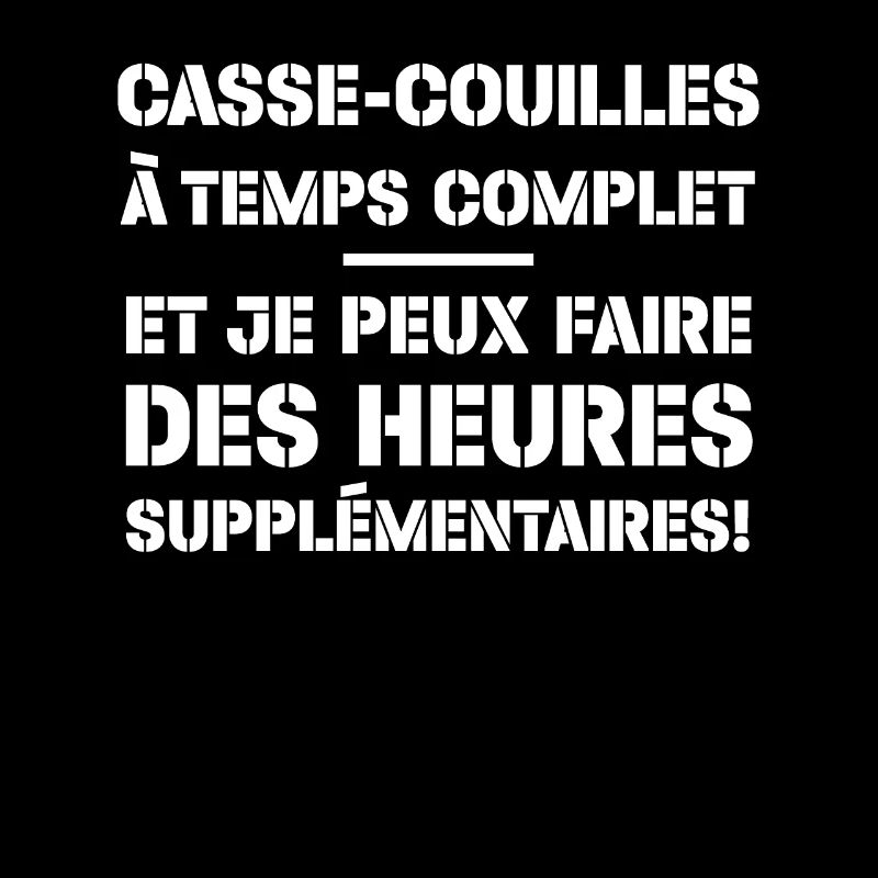 Casse-couilles À Temps Complet