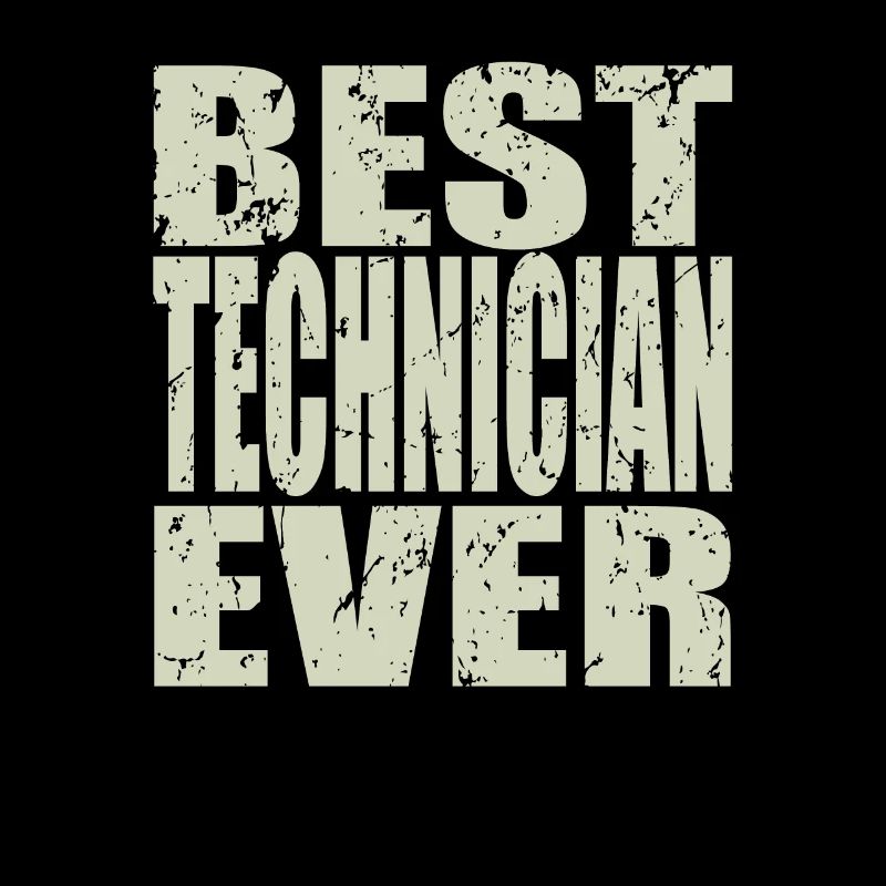 Best Techniker ever Techniker Geschenk