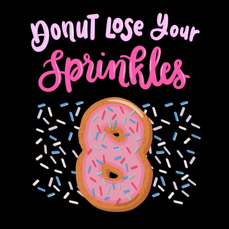 Donut Lose Your Sprinkles 8th Birthday | Doughnut