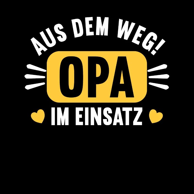 Aus dem Weg. Opa im Einsatz.