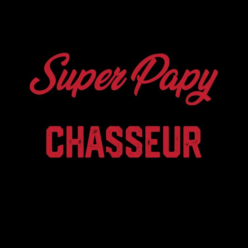 Je suis un super papy et un chasseur, Cadeau papy