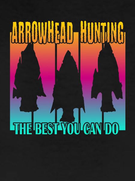 Arrowhead Hunting