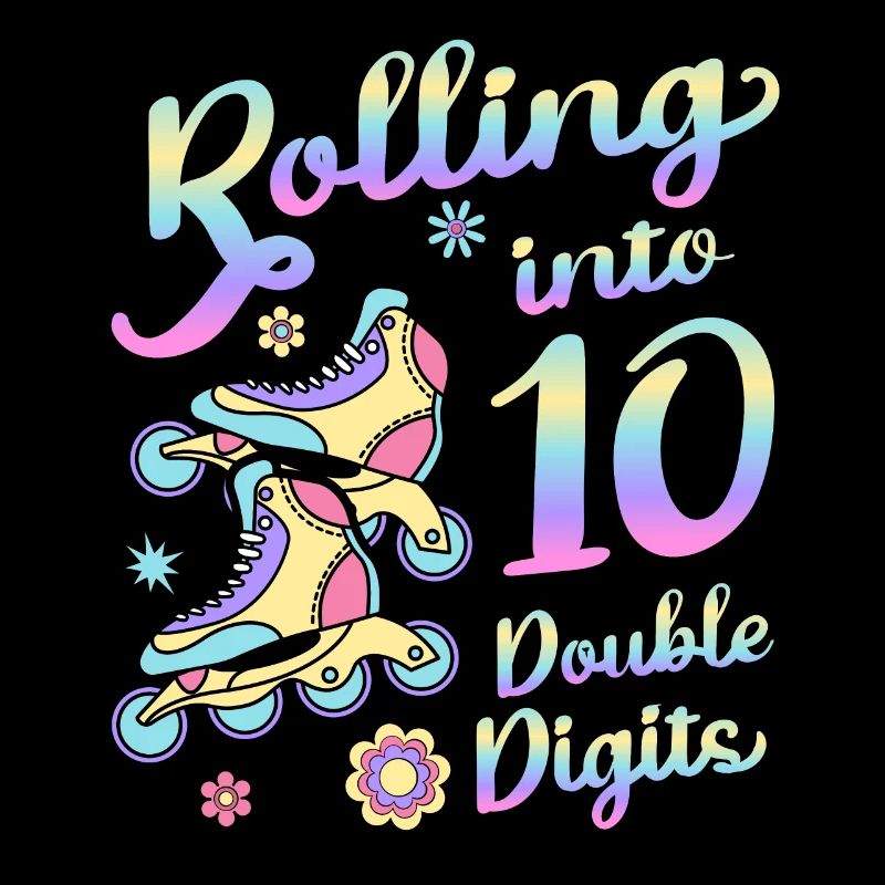 Rolling Into 10 Double Digits Floral Skaters 10.