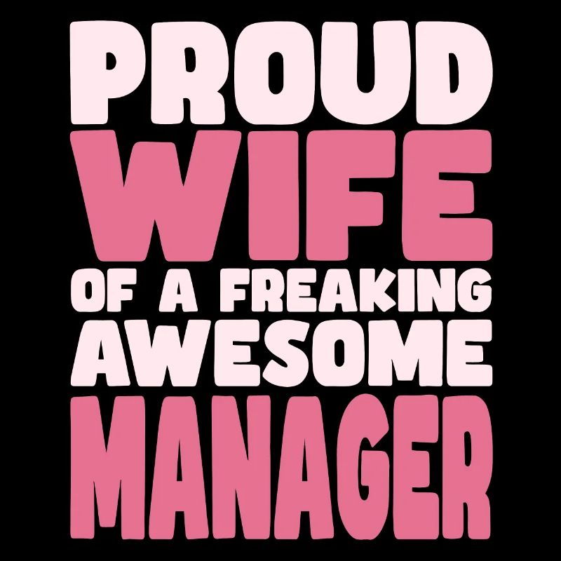Stolze Ehefrau Eines Verdammt Guten Managers