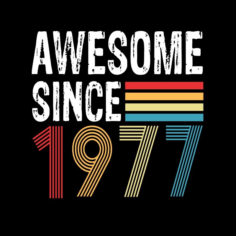Awesome Since 1977 Birthday 1977 Vintage 1977