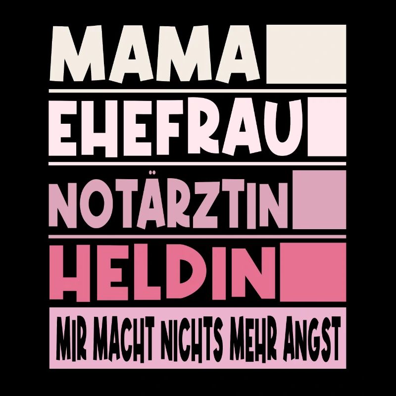 Notärztin Mama Ehefrau Heldin