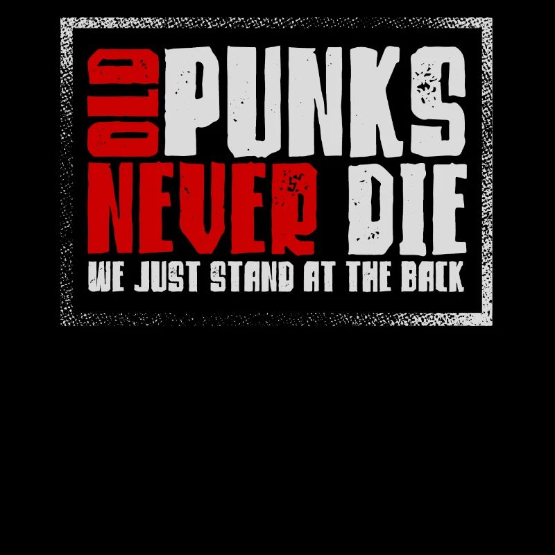 Old Punks Never Die, Punk Music