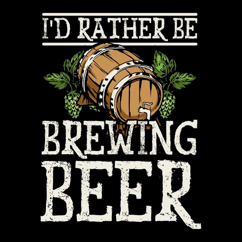 I'd rather be brewing beer