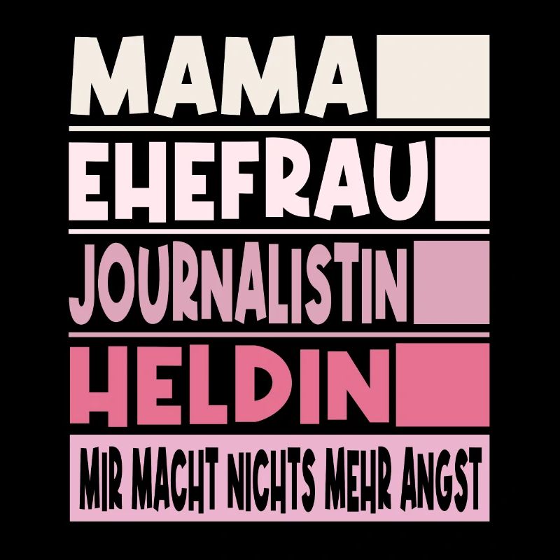 Journalistin Mama Ehefrau Heldin