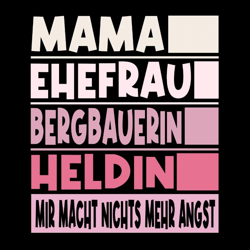 Bergbauerin Mama Ehefrau Heldin