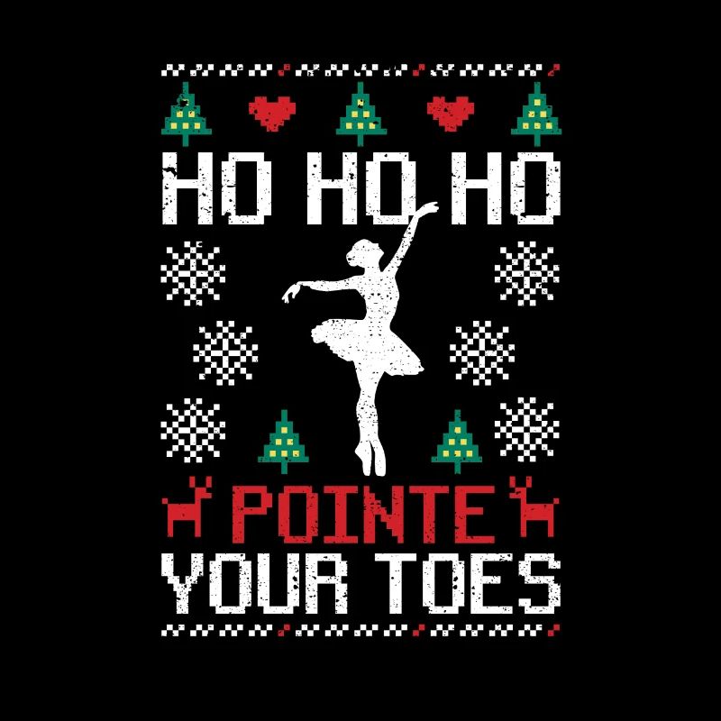 Ho Ho Ho Pointe Vos orteils Ballet de Noël