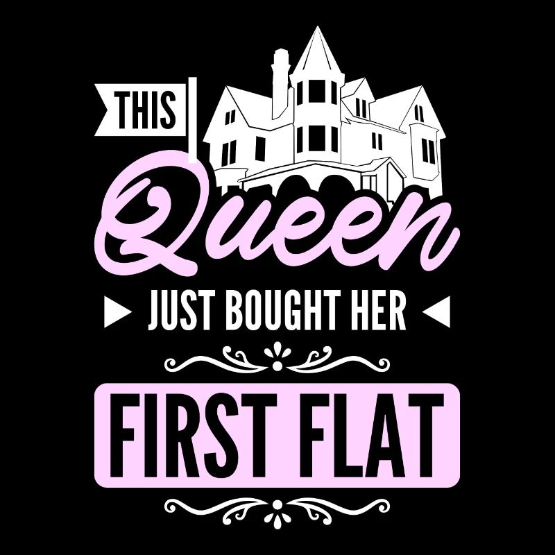 This queen just bought her first flat