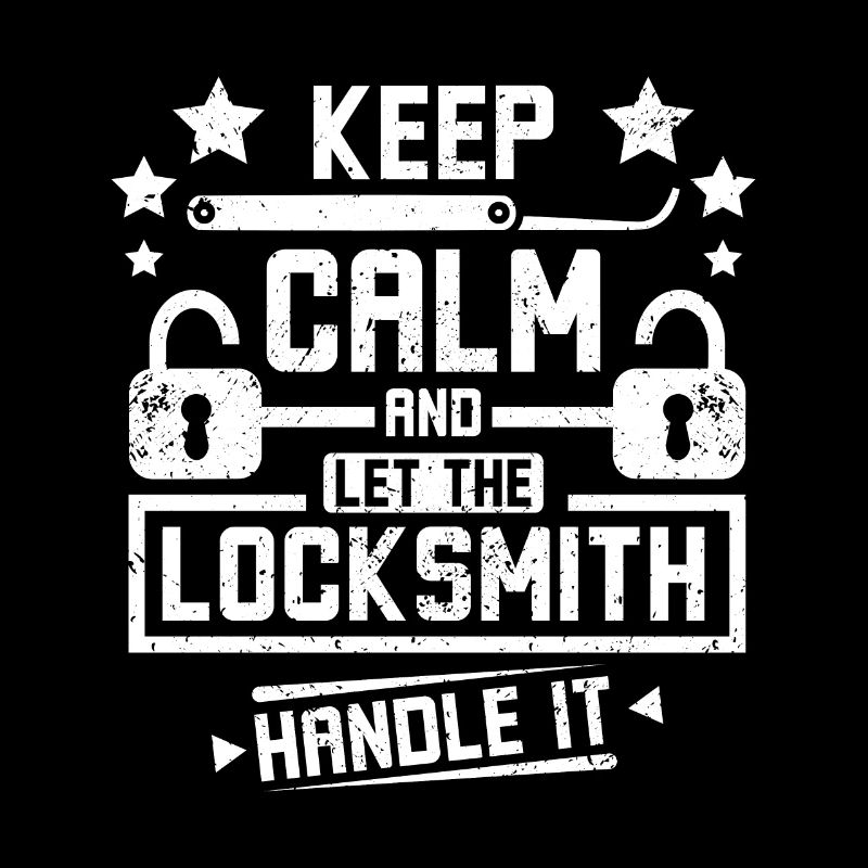 Keep calm and let the locksmith handle it