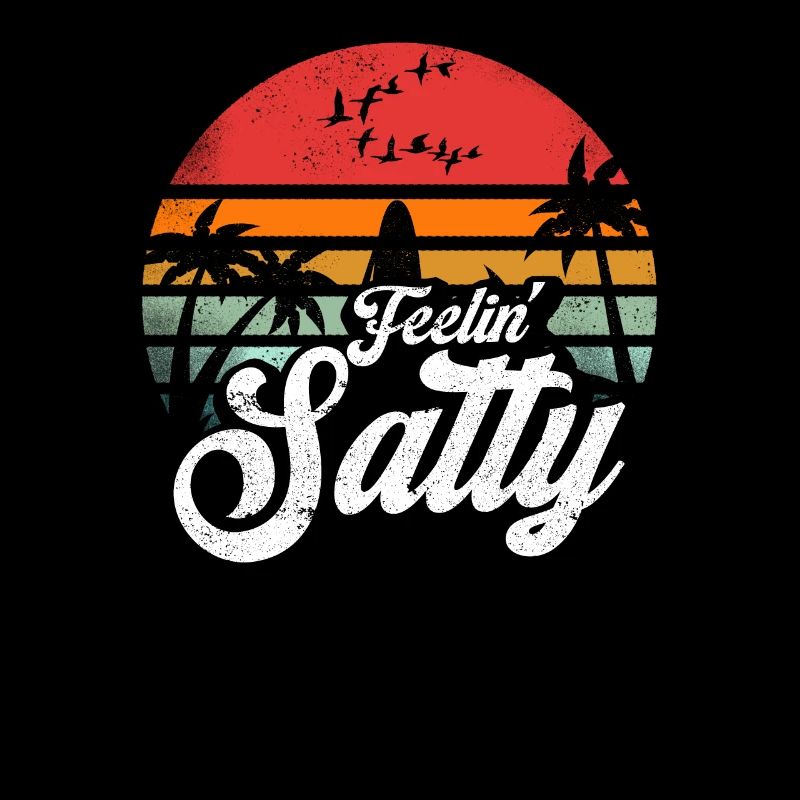 Feeling Salty Island Vacation Surfing Palm Retro