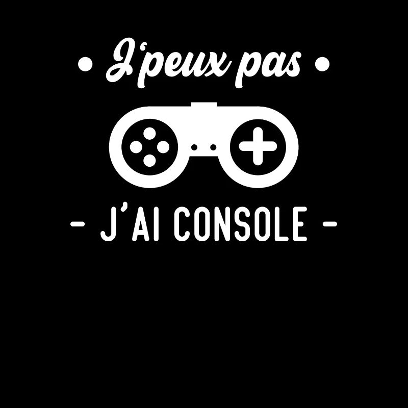 J'peux pas j'ai console