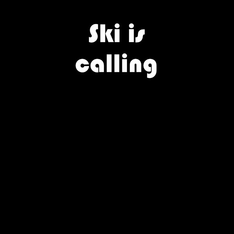Ski - Ski is calling
