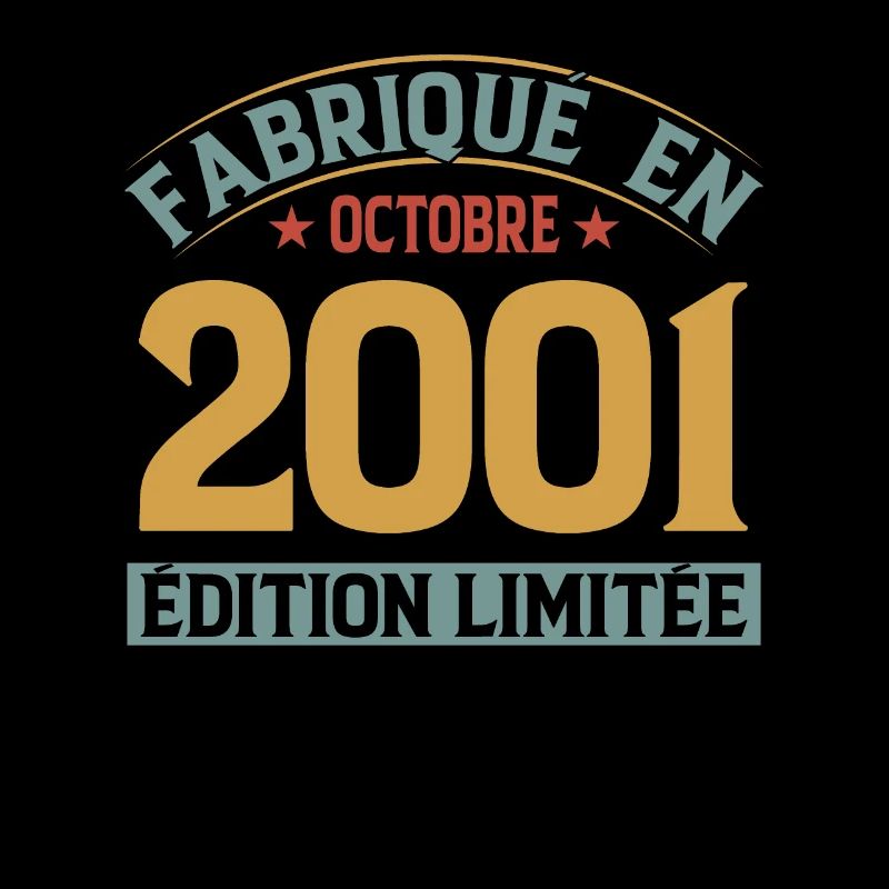 Fabriqué En Octobre 2001 Édition Limitée