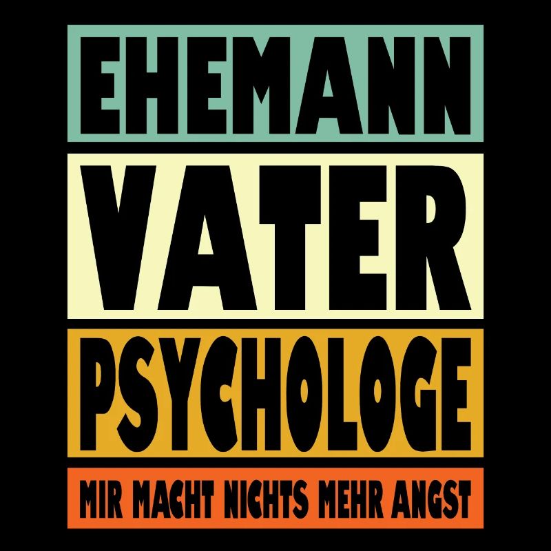 Psychologe Vater Ehemann Held