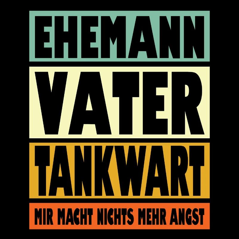 Tankwart Vater Ehemann Held