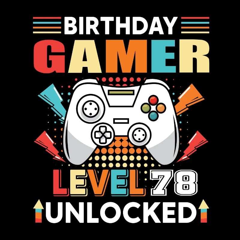 Geburtstag Gamer Level 78 Unlocked 78 Geburtstag