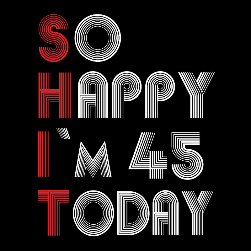 45th birthday