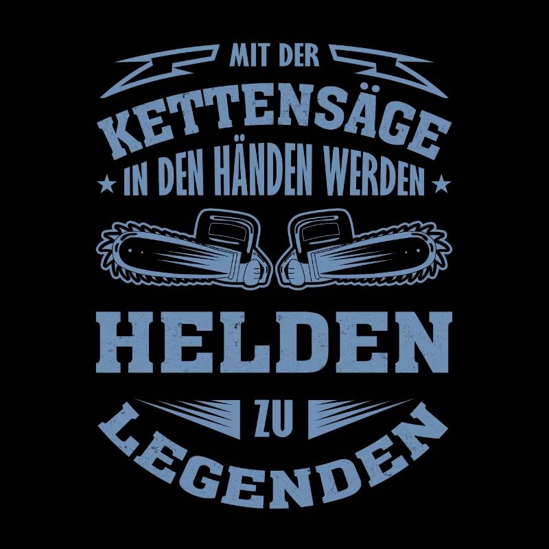 Mit der Kettensäge in den Händen werden Helden