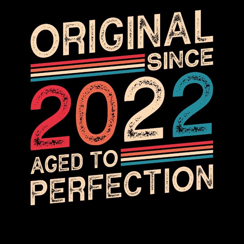 Original since 2022 aged to perfection
