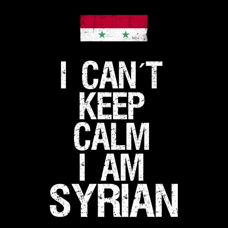 I can not Keep Calm I am Syrian
