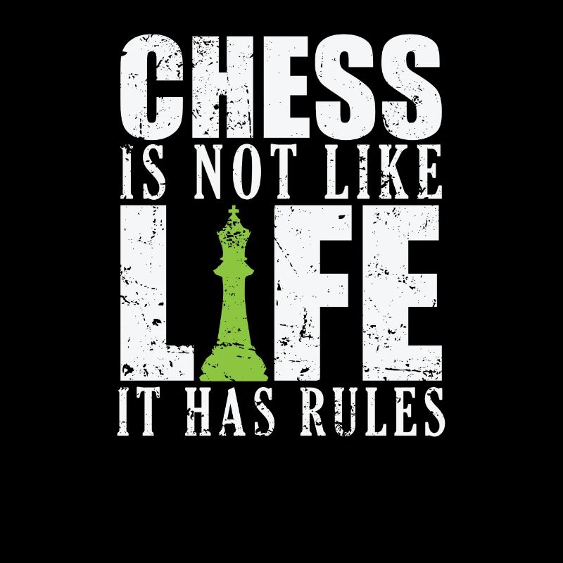Les échecs ne sont pas comme la vie, ils ont des règles Schach