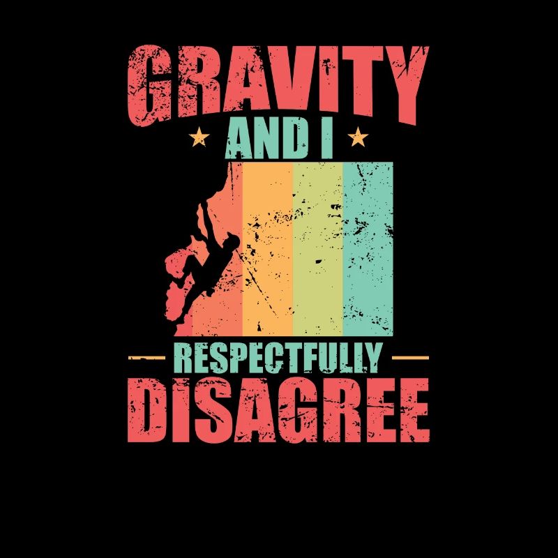 gravity and i respectfully disagree bouldering