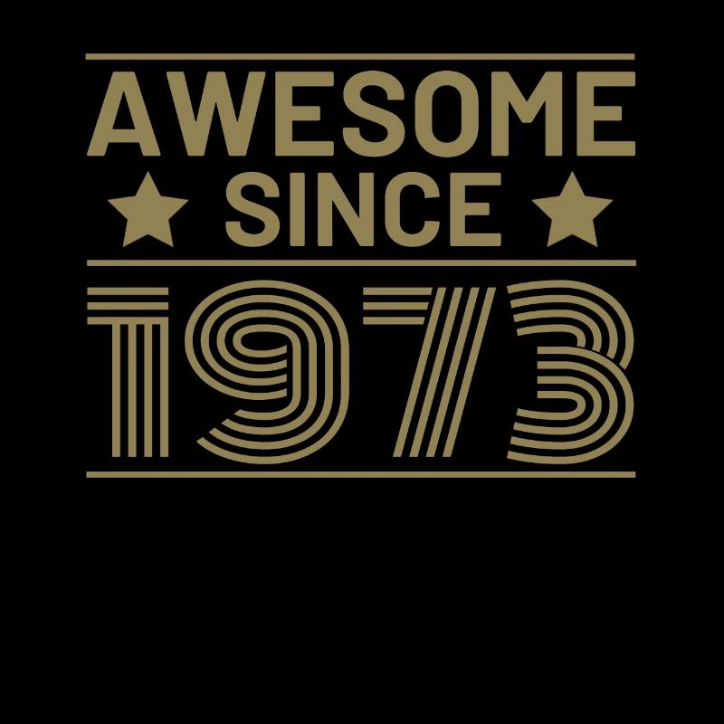 Awesome seit 1973 Geburtstag Sprüche Retro