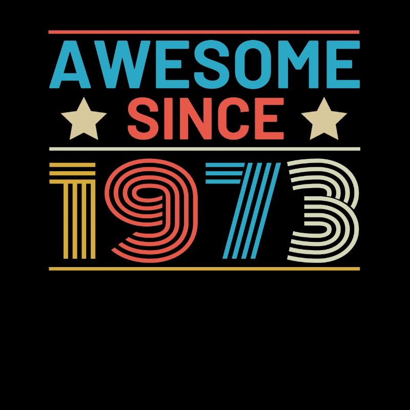 Awesome seit 1973 Geburtstag Sprüche Retro