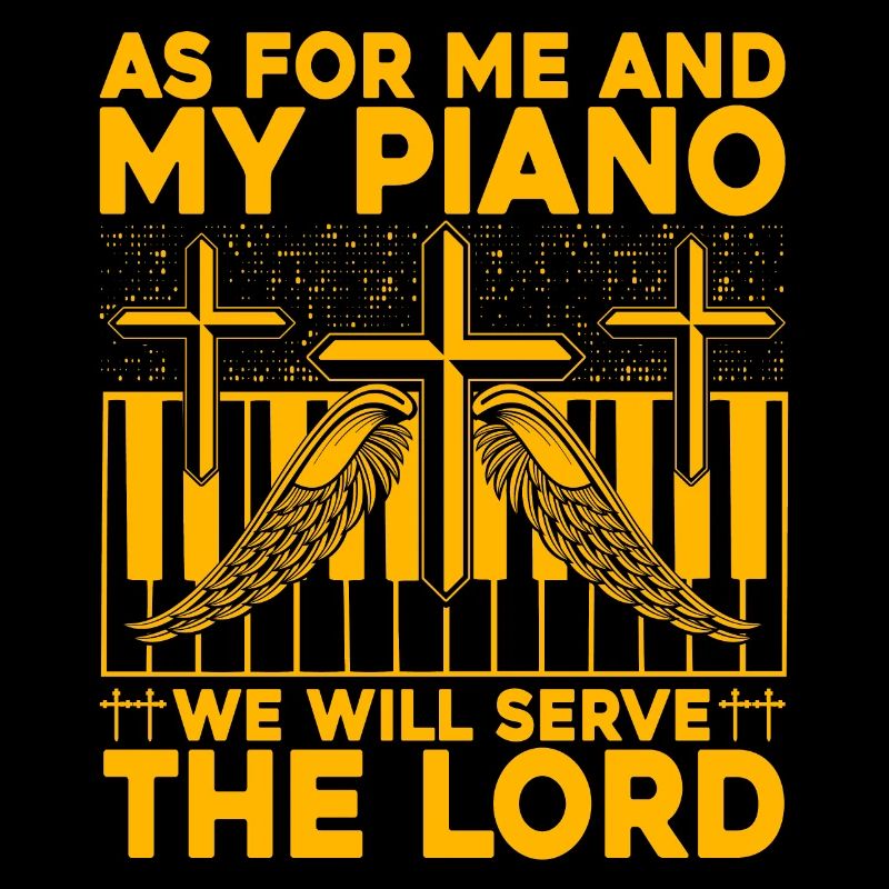 Quant à moi et à mon piano, nous servirons le seigneur