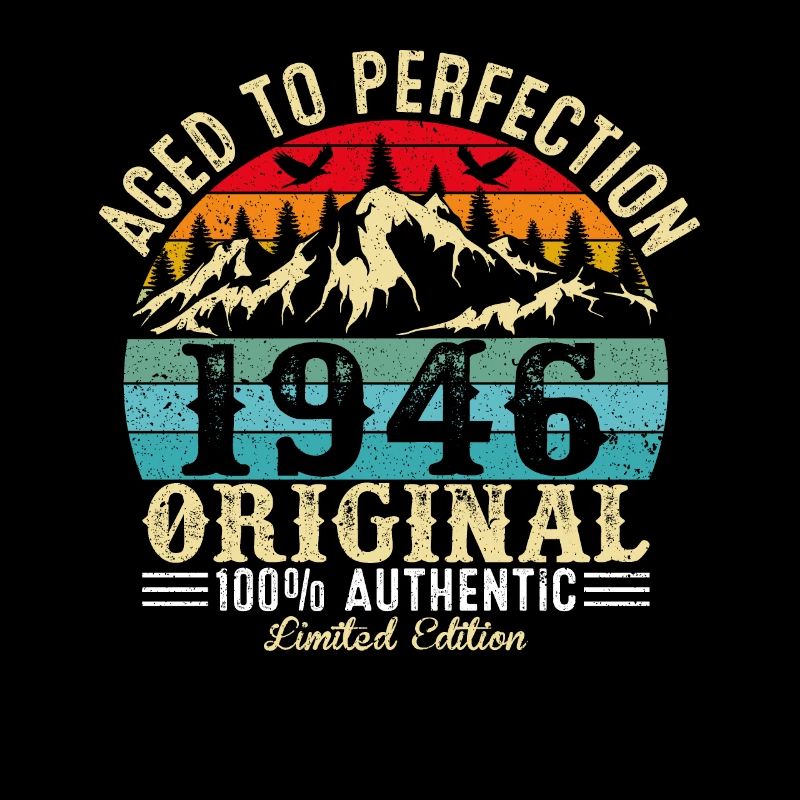 Aged to perfection 1946 original