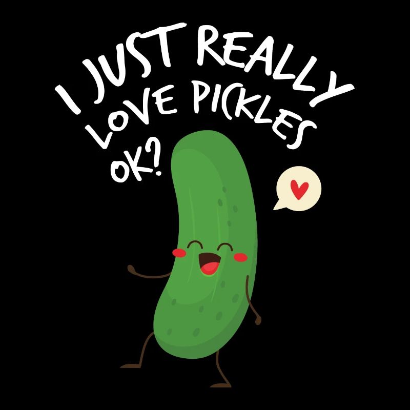 J’aime vraiment les cornichons ok ?