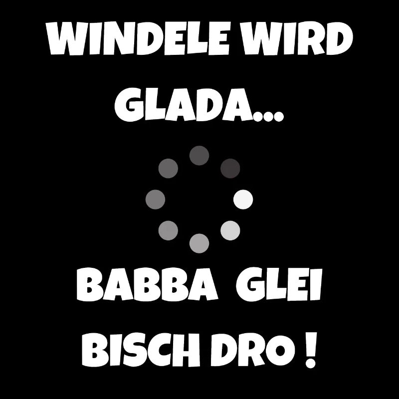 Windel wird geladen - Schwäbische Eltern