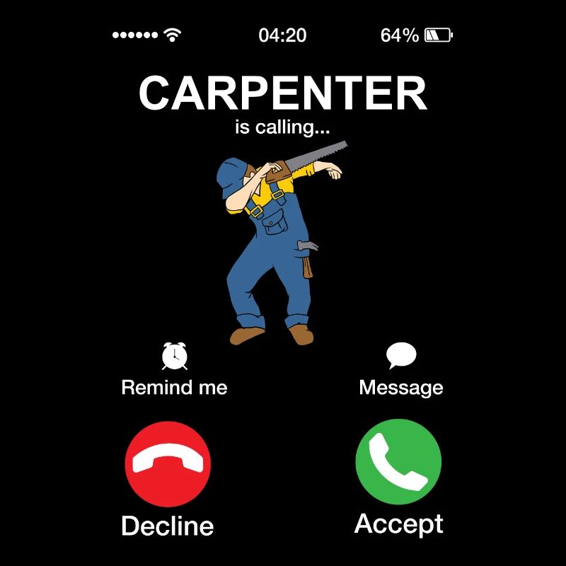 Carpenter appelle Dabber Dab drôle de menuisier