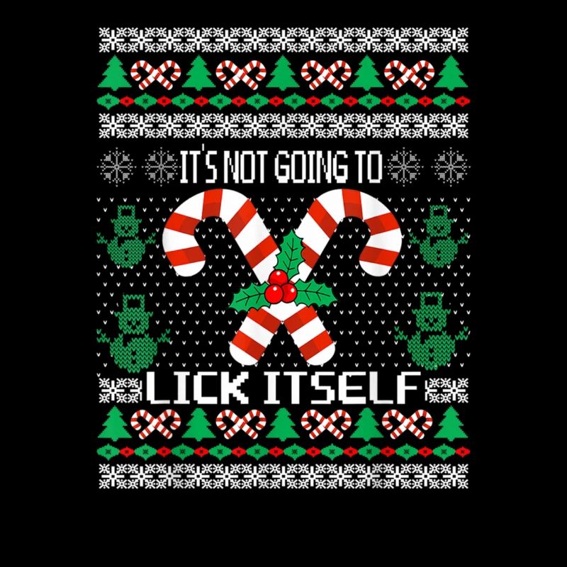 Funny UGLY Christmas Sweater It's Not Going