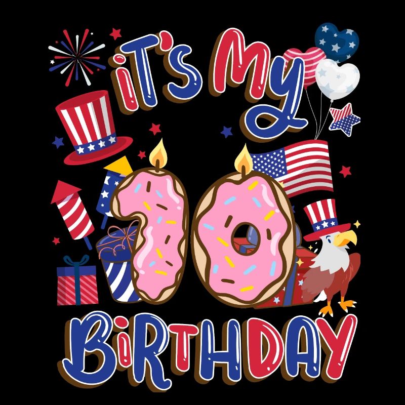 Es Ist Mein 10 Geburtstag Eagle 4. Juli