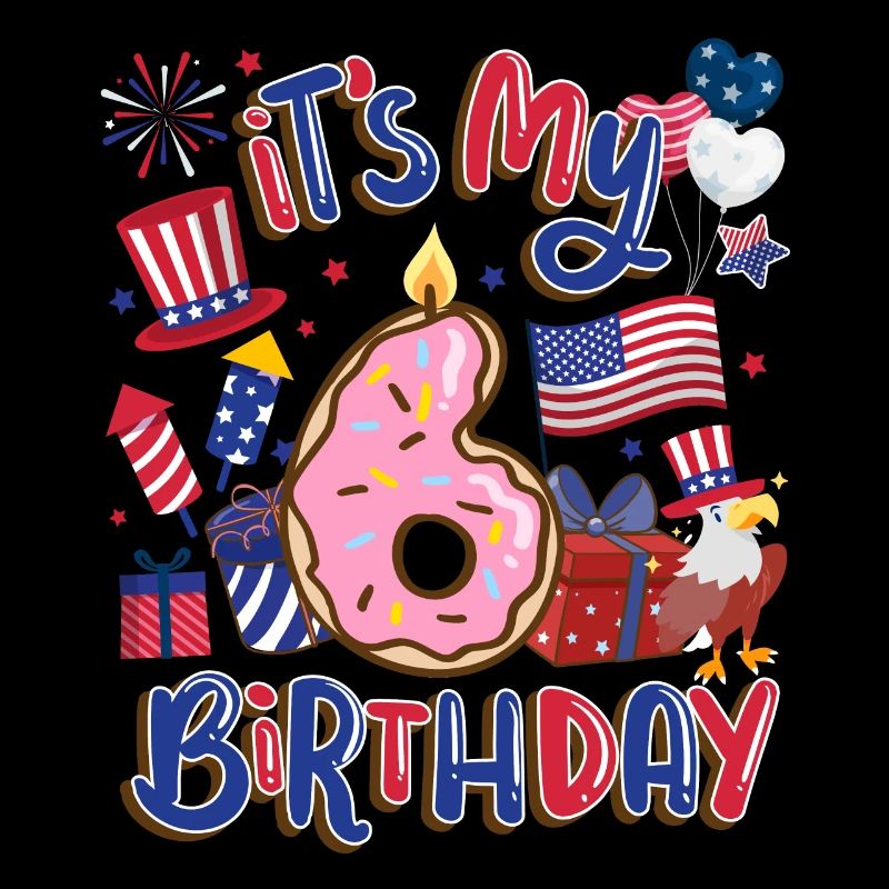 Es Ist Mein 6 Geburtstag Eagle 4. Juli