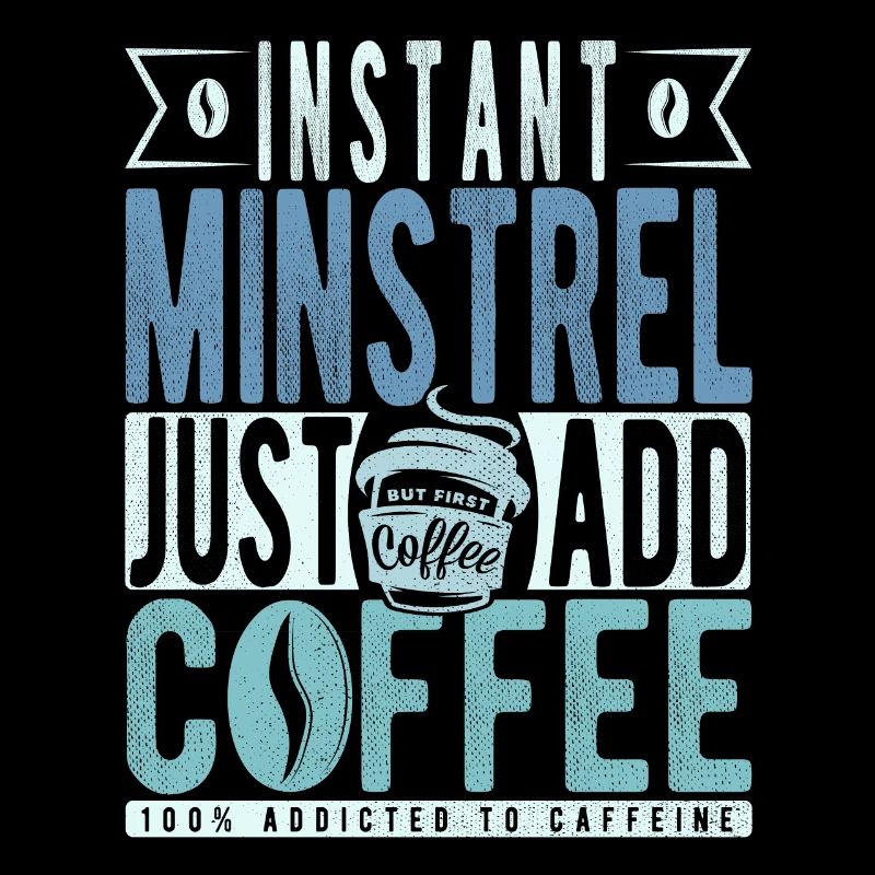 Minnesänger Kaffee Spruch