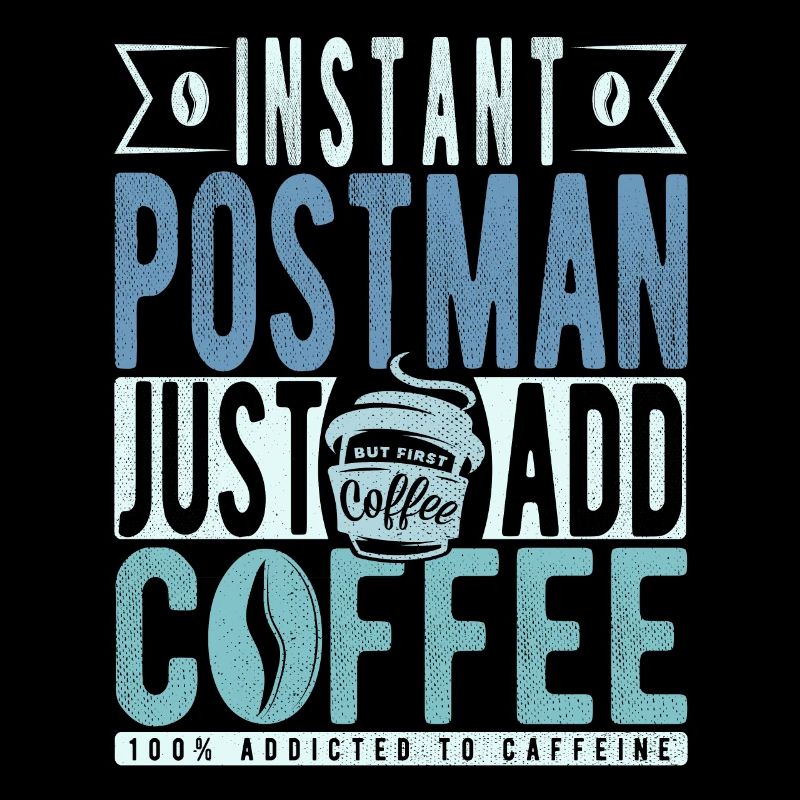 Postbote Kaffee Spruch