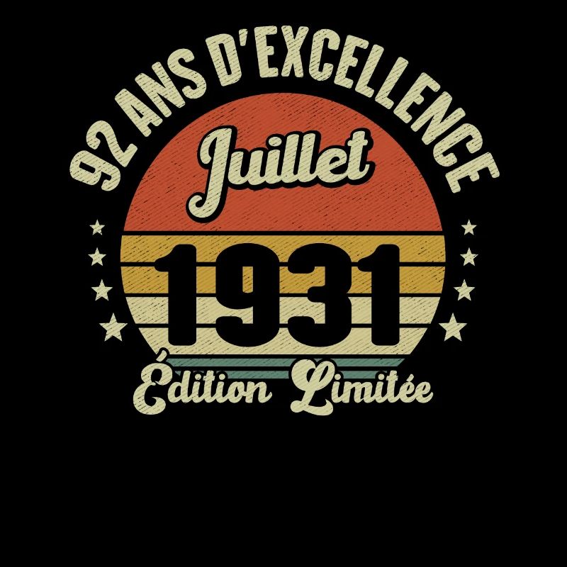 Juillet 1931 92 Ans Anniversaire Vintage Idée Cade
