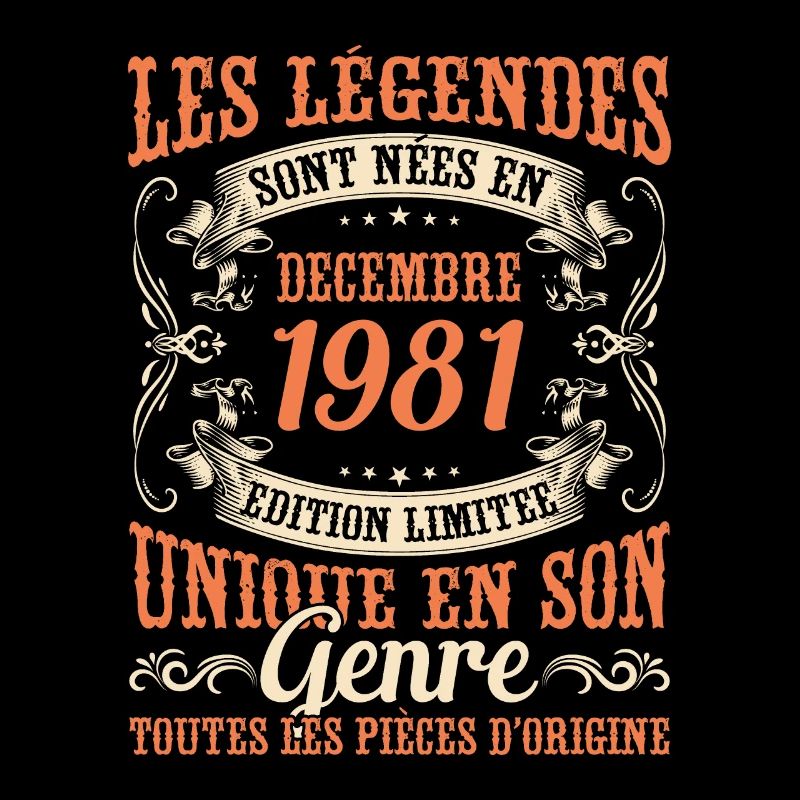 Les Légendes Sont Nées En Décembre 1981 Cadeau