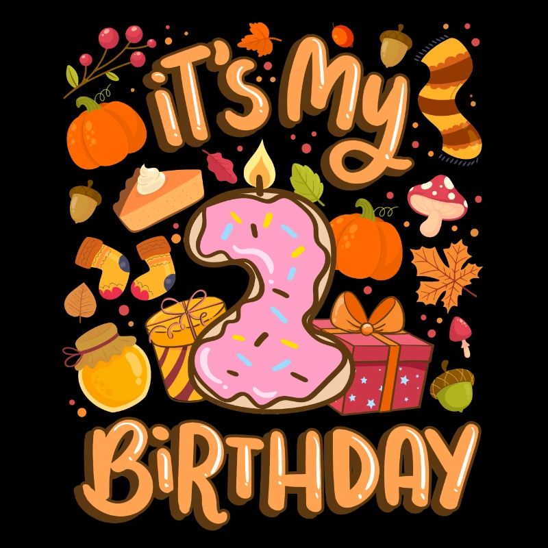 It's my 2 birthday autumn maple leaf autumn