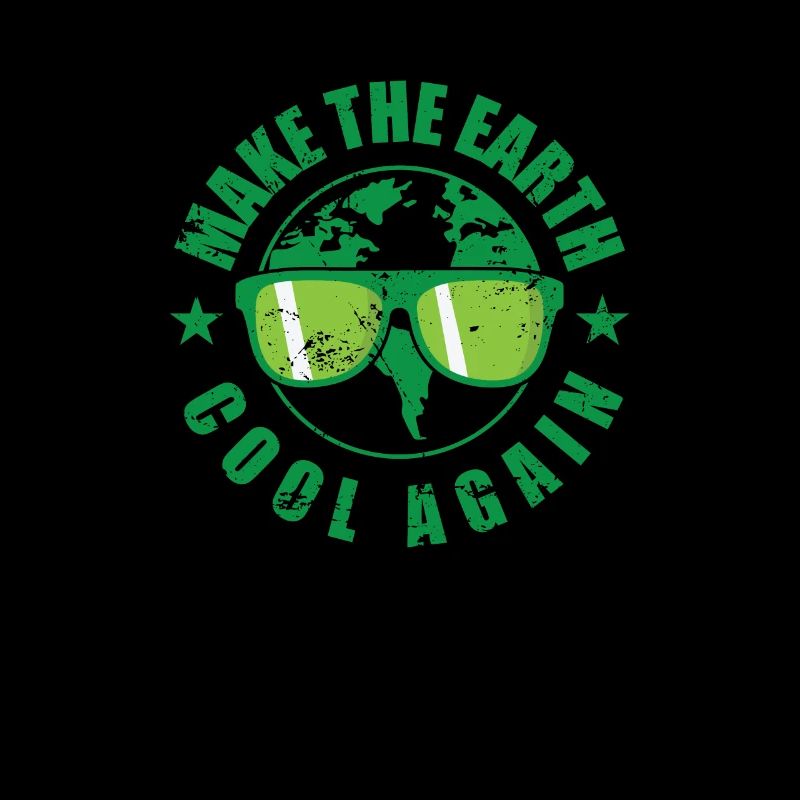 Make the Earth cool again green Planet