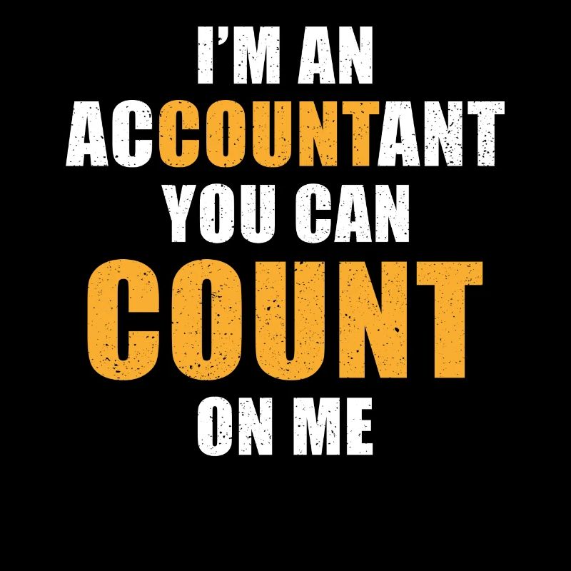 Accountant Spuch You can count on me